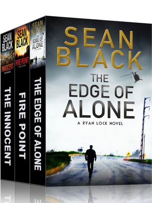 cover image of 3 Action-Packed Ryan Lock Thrillers: The Innocent / Fire Point / The Edge of Alone